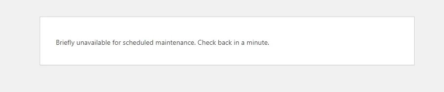 サイトにログインしたら「Briefly unavailable for scheduled maintenance. Check back in a minute.」と出たときは|Personal WP Customization Notes (PWCN) サイトにログインしたら「Briefly unavailable for scheduled maintenance. Check back in a minute.」と出たときは|Personal WP Customization Notes (PWCN)